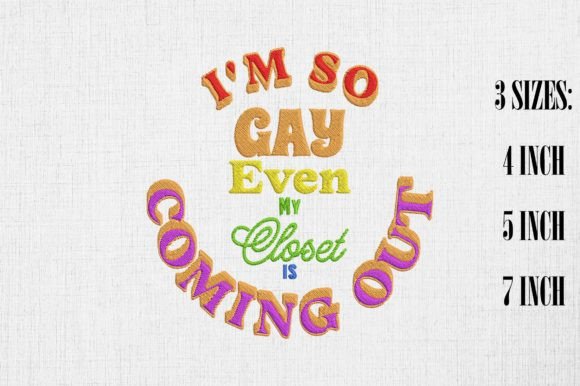 Review: I'm So Gay LGBT Funny Quote Embroidery